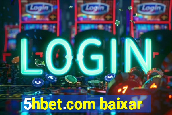 5hbet.com baixar